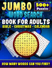 jumbo word search book for adults: bible - christmas - calendar (500+ puzzles): jumbo word search for seniors. large print word find book 