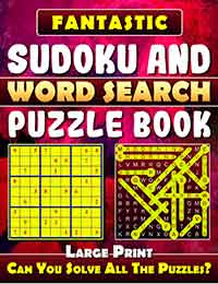 fantastic sudoku and word search puzzle book. (large print)