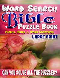 word search bible puzzle book: psalms, hymns and other scriptures (large print)