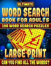 word search book: ultimate word search books for adults large print: 106 word search puzzles large print